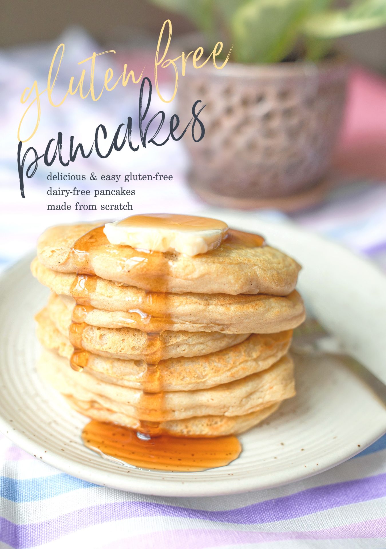 The Fluffiest  Gluten-Free Pancakes Made From Scratch